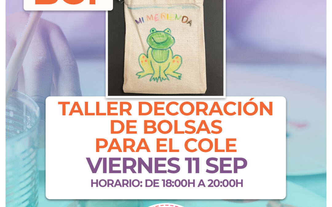 BC1.- Taller decoración bolsas para el cole