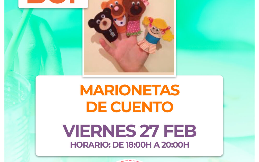 BC1.- Taller Marionetas de cuento