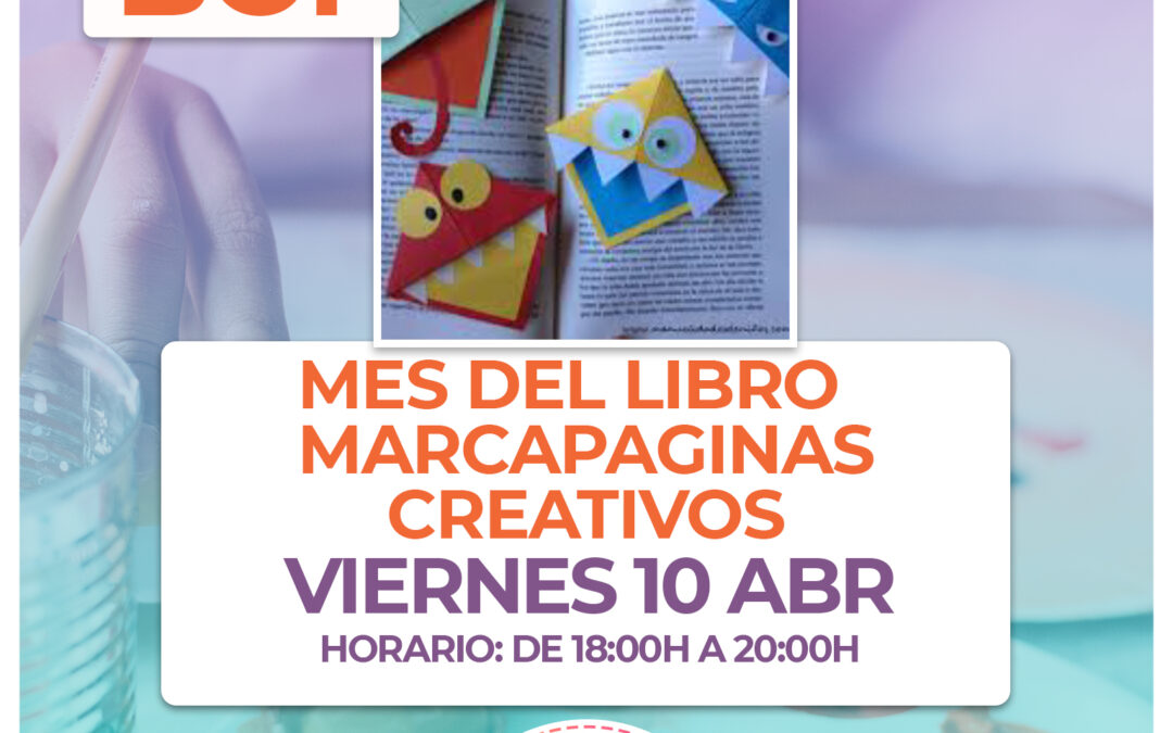 BC1.- Mes del libro: Marca paginas creativo