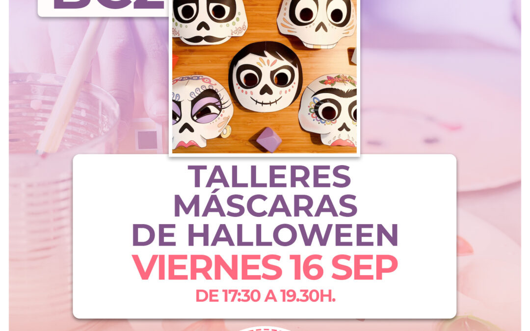 BC2.- Taller: Máscaras de Halloween