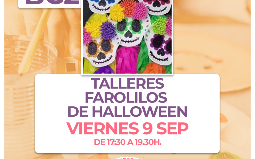 BC2.- Taller Farolillos de Halloween