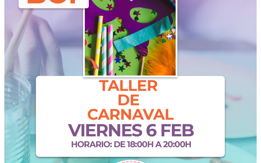 BC1.- Taller de Carnaval