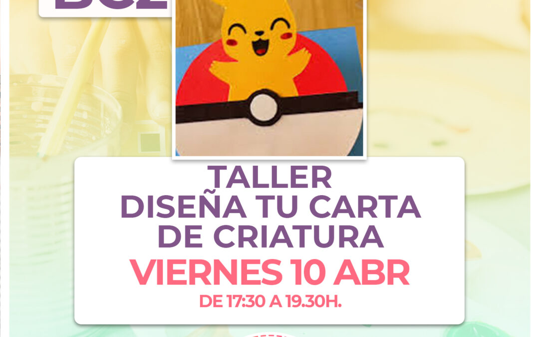BC2.-Taller diseña tu carta de criatura