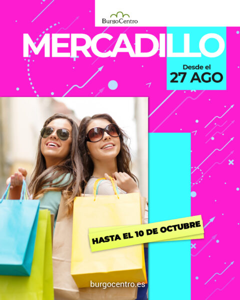 Mercadillo BurgoCentro hasta el 10 de octubre