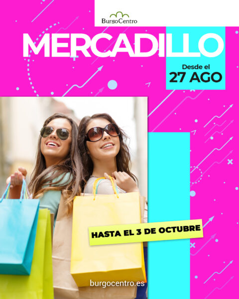 Mercadillo BurgoCentro hasta el 3 de octubre