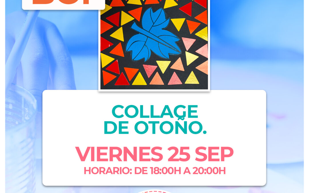 BC1.- Taller Collage de otoño